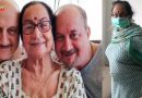 अनुपम खेर की मां ने जीती कोरोना से जंग और अब हैं एकदम फिट, देखें वीडियो